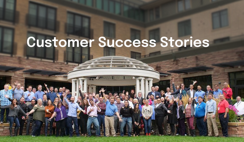 See customer success stories.