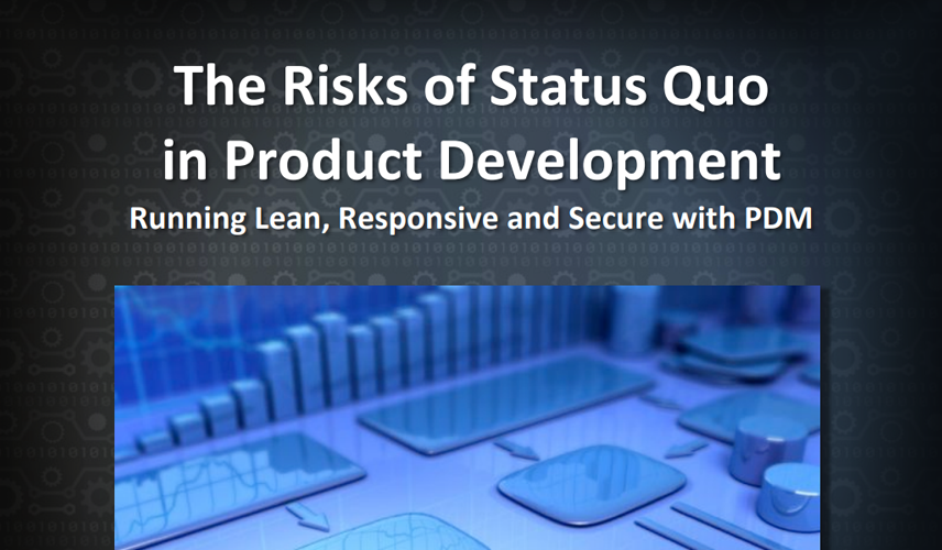 Manufacturing: The Risks of Status Quo in Product Development
