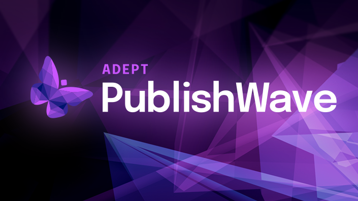 Adept PublishWave: Your Multi-Dimensional PDF Automation Workhorse